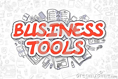 Business Tools - Doodle Red Word. Business Concept. Stock Photo