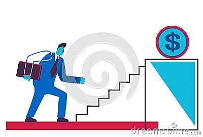 Businessman climbing career ladder podium dollar coin money growth wealth business motivation concept businessman Vector Illustration