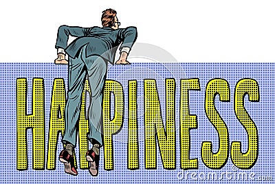 Businessman climbs over the fence. happiness word text Vector Illustration