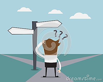 Businessman Confused On Crossroad Vector Illustration