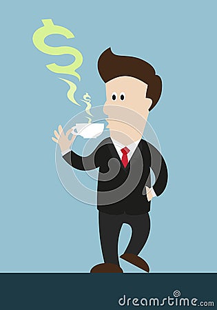 Businessman drink coffee or tea. steam in money symbol shape com out of cup. Vector Illustration