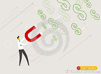 Businessman magnet attracts money Vector Illustration