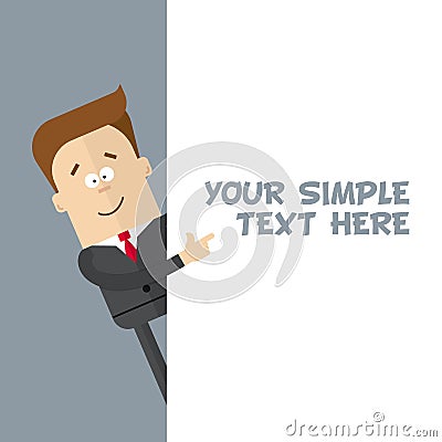 A businessman or manager of a close-up shows at the poster where you can place your text. Vector Illustration