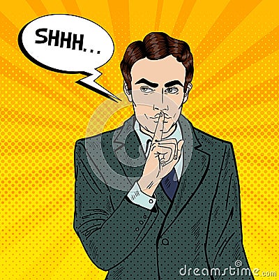 Businessman Silent Quite Gesture with Finger. Mystery Secret. Pop Art Vector Illustration