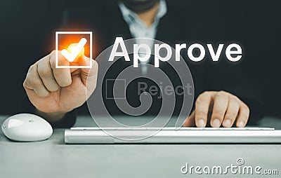 Businessmen point to tick correct sign mark in checkbox for approve and not choose reject checkbox Stock Photo