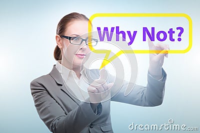 Businesswoman asking the question why not Stock Photo