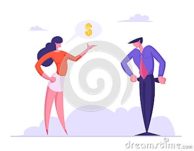 Businesswoman Creditor or Bank Employee Demand Finance from Businessman with No Money Showing Empty Pockets Vector Illustration