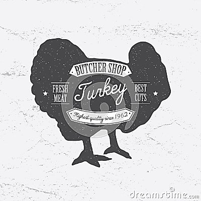 Butcher Shop Logo template retro style. Vintage Design for Logotype, Label, Badge and brand design. Turkey silhouette retro vector Vector Illustration