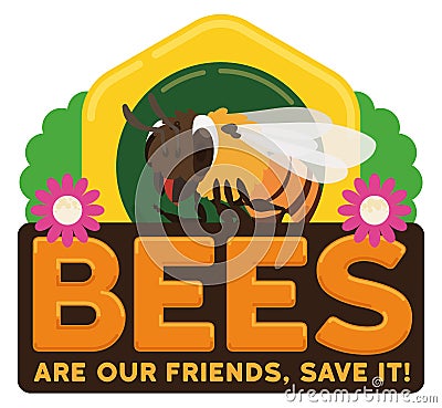 Button with Bee, Vegetation, Flowers and Sign Promoting Conservation Efforts, Vector Illustration Vector Illustration