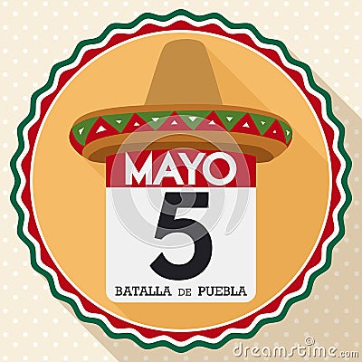 Button with Hat and Calendar Commemorating Mexican Cinco de Mayo, Vector Illustration Vector Illustration