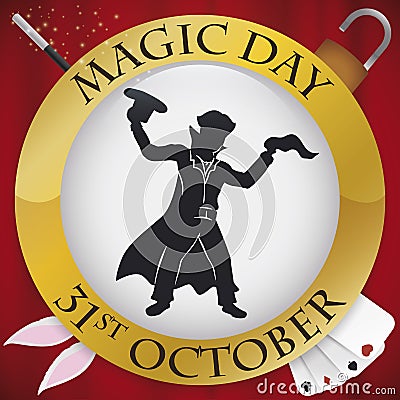 Button with Magician Silhouette Performing Some Tricks in Magic Day, Vector Illustration Vector Illustration