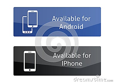 Buttons available for android and Iphone Vector Illustration