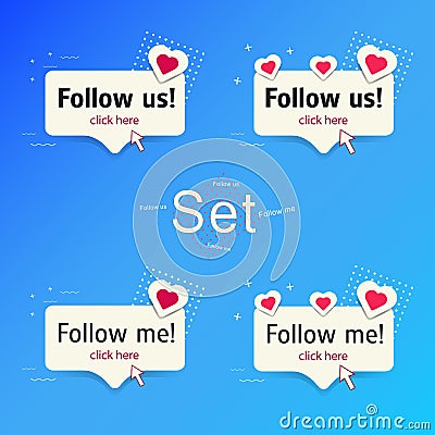 A set of four buttons Follow me, Follow us. Cartoon Illustration