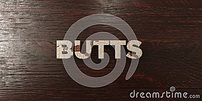 Butts - grungy wooden headline on Maple - 3D rendered royalty free stock image Stock Photo