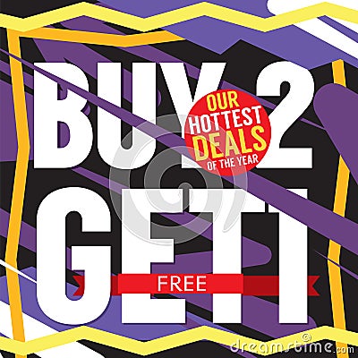 Buy 2 Get 1 Free Hottest Deal Promotion Sale Banner Vector Illustration