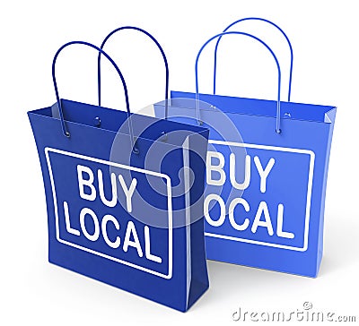 Buy Local Bags Promote Buying Products Locally Stock Photo