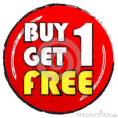 Buy one get 1 free sticker. White and yellow letters in red circle with grunge edge. Vector Illustration