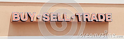 Buy Sell Trade Consignment Shop Sign Stock Photo