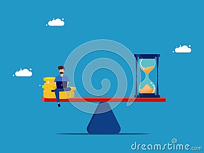 Buy time or opportunity cost. man with money and hourglass on scales Vector Illustration