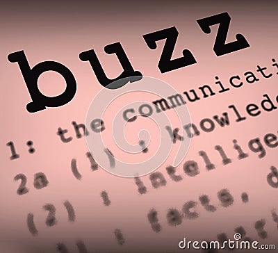 Buzz Definition Shows Public Attention Or Stock Photo