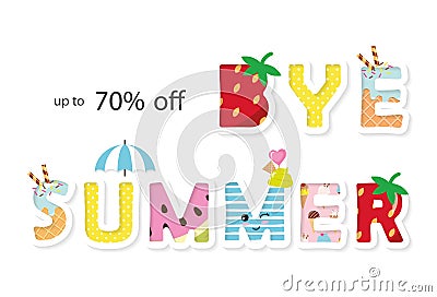 Bye summer sale banner. Funny cartoon letters. Vector Vector Illustration