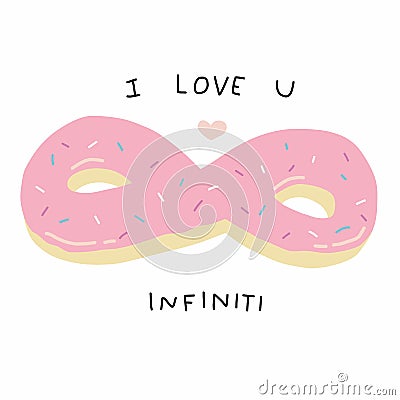 I love you Infiniti donut cartoon illustration Vector Illustration