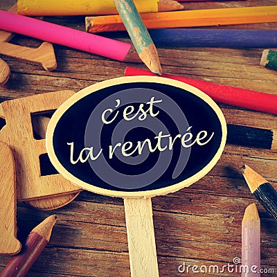 C'est la rentree, back to school written in french Stock Photo