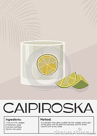 Caipiroska Cocktail garnished with slice of lemon. Summer aperitif trendy poster. Minimalist print with alcoholic Vector Illustration