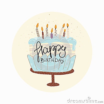 Cake with candles. Anniversary celebration. Vector for design t-shirts typography cards and posters. Vector Illustration