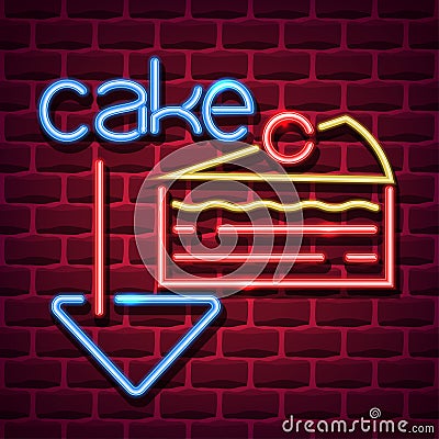Cake neon advertising sign Vector Illustration
