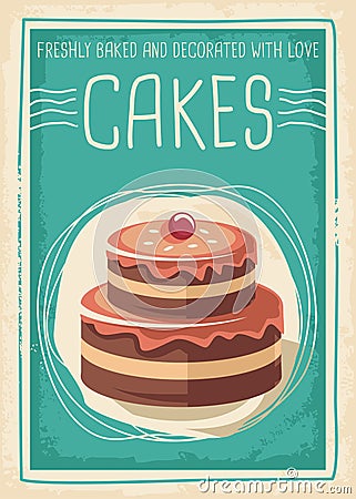 Cakes and sweets retro poster design Vector Illustration