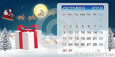 Calendar of DECEMBER 2018 gift box and santa claus Vector Illustration