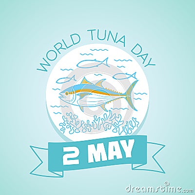 2 may World Tuna Day Stock Photo