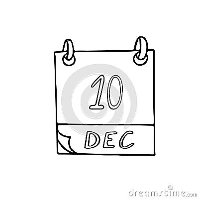 Calendar hand drawn in doodle style. December 10. Human Rights Day, Nobel Prize, World Football, date. icon, sticker element for Stock Photo