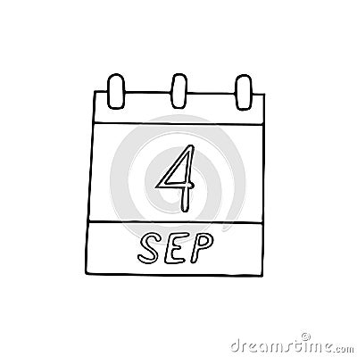 Calendar hand drawn in doodle style. September 4. day, date. icon, sticker, element, design. planning, business holiday Stock Photo