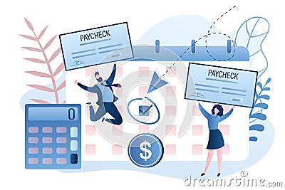 Calendar with payday, calculator and business people holding paycheck.Employees getting paycheck cash Vector Illustration