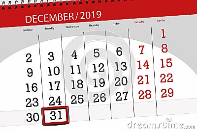 Calendar planner for the month december 2019, deadline day, 31, tuesday Stock Photo