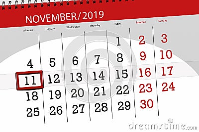 Calendar planner for the month november 2019, deadline day, 11, monday Stock Photo