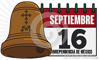 Calendar and Hidalgo`s Bell for Mexican Independence Day Celebration, Vector Illustration Vector Illustration
