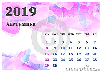 Calendar September; 2019 watercolor vector illustration. Layers Vector Illustration