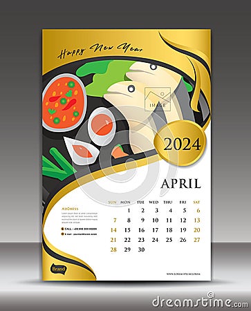 Calendar 2024 template thai food concept vector, April template, Desk Calendar 2024 vector design, Wall calendar 2024 year, Vector Illustration