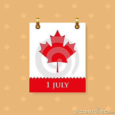 Calendar on the wall with the date of July 1 and a red maple leaf, symbol of Canada. Vector Vector Illustration