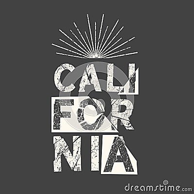 California. Grunge vintage phrase. Typography, t-shirt graphics, print, poster, banner, slogan, flyer, postcard Vector Illustration