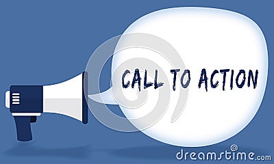 CALL TO ACTION writing in speech bubble with megaphone or loudspeaker. Stock Photo