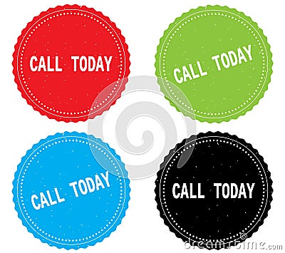 CALL TODAY text, on round wavy border stamp badge. Stock Photo