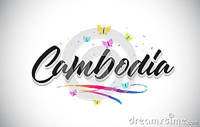 Cambodia Handwritten Vector Word Text with Butterflies and Colorful Swoosh Vector Illustration