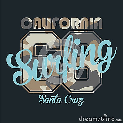 Camouflage typography for surfers clothes with lettering Surfing, California, Santa Cruz, 68 Vector Illustration