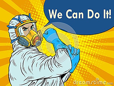 We can do it a doctor in a protective suit. covid19 coronavirus epidemic Vector Illustration