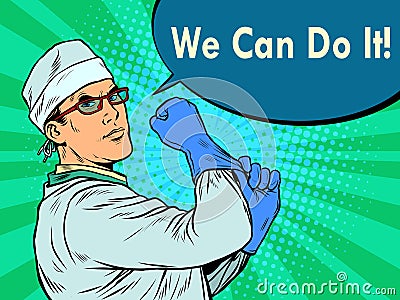 We can do it a doctor in a protective suit. covid19 coronavirus epidemic Vector Illustration