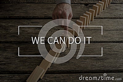 We can do it Stock Photo